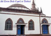 Ahi Evren Dede Camii 
